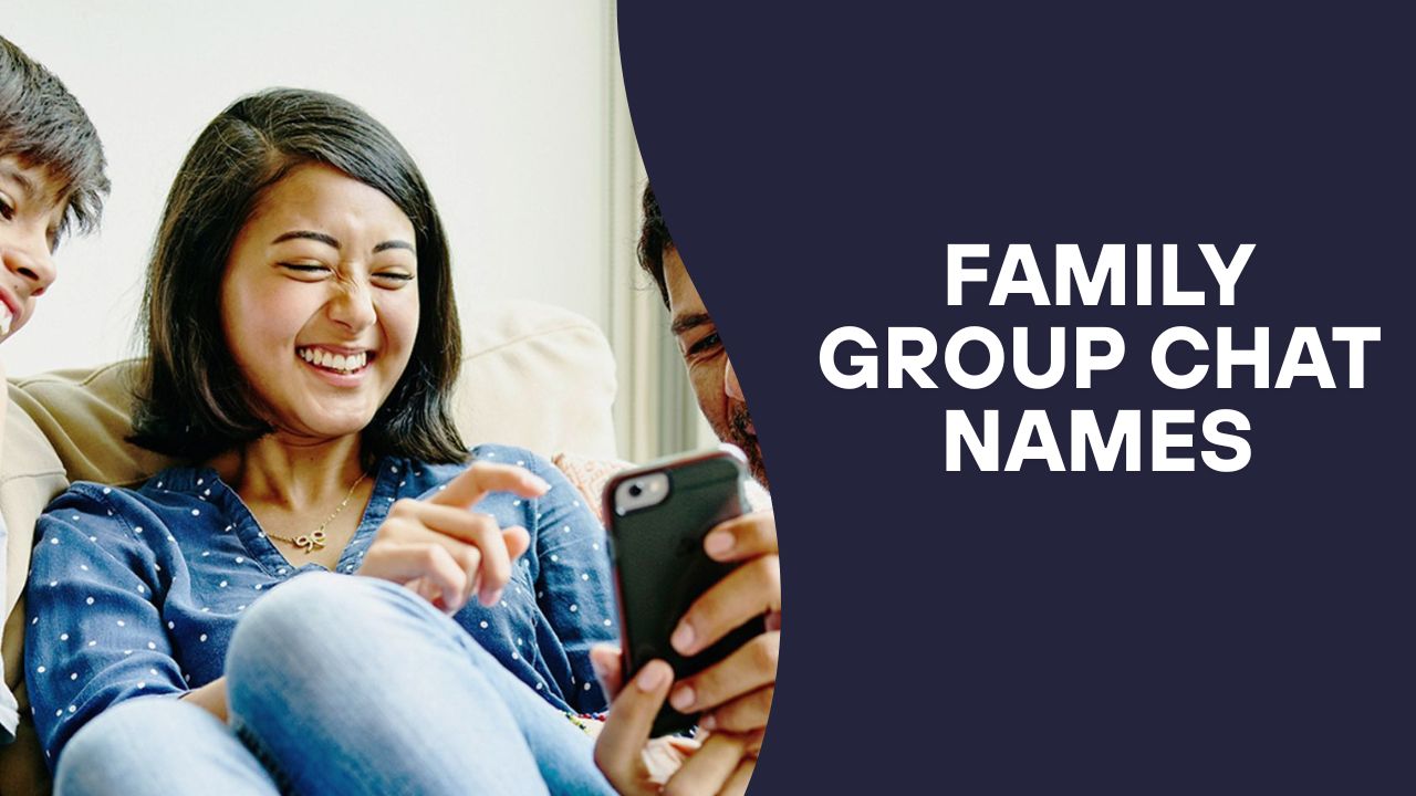 Family Group Chat Names