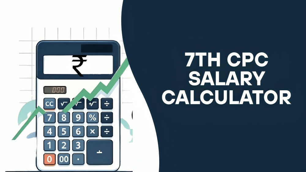 7th CPC Salary Calculator