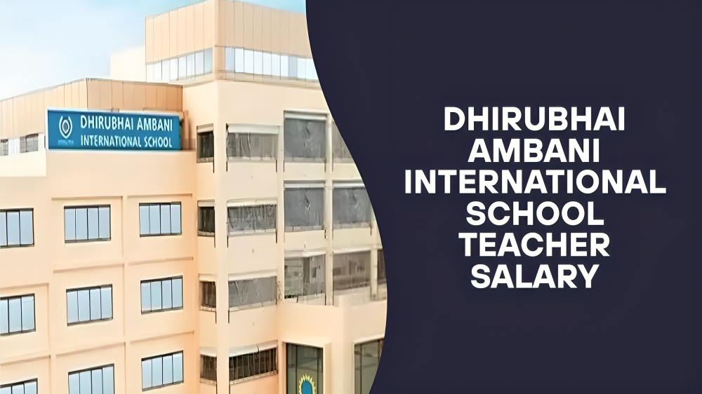 Dhirubhai Ambani International School Teacher Salary
