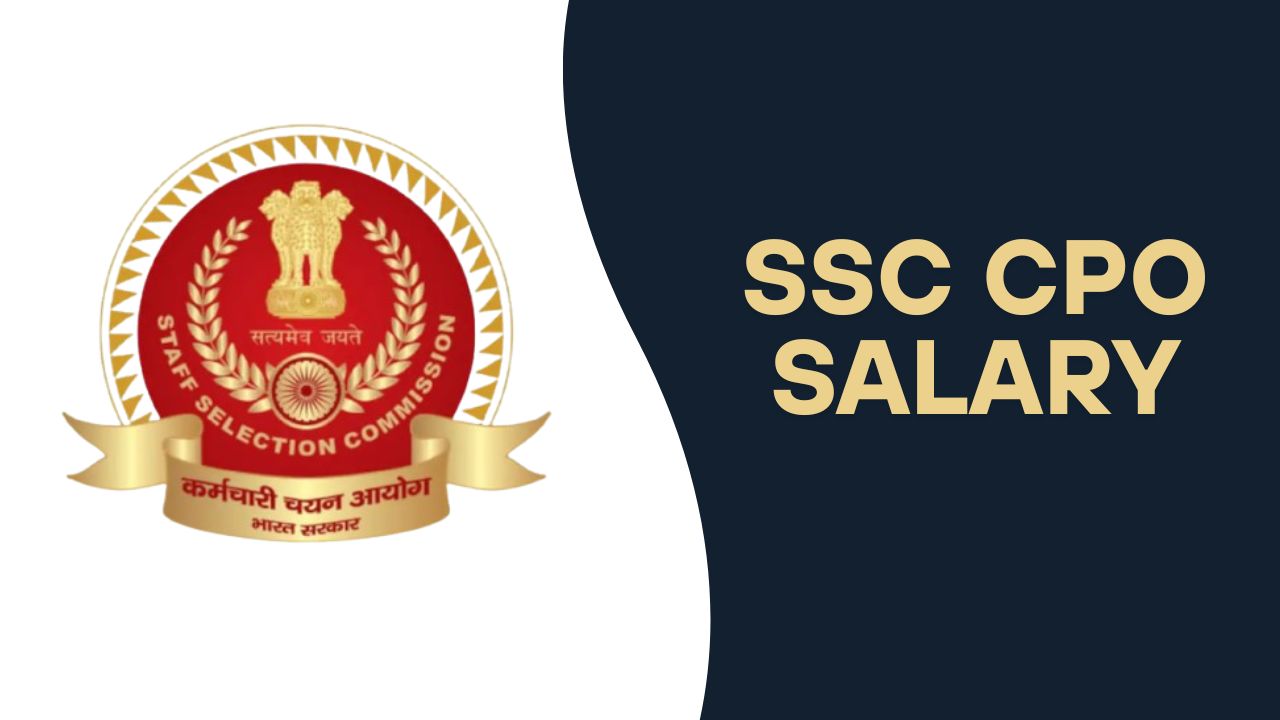 SSC CPO Salary